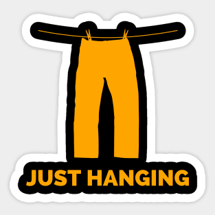 Just hanging Sticker